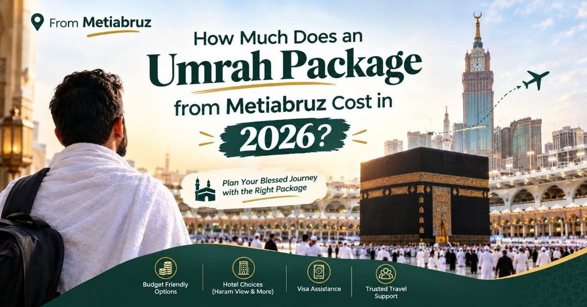 Umrah Package from Metiabruz Cost