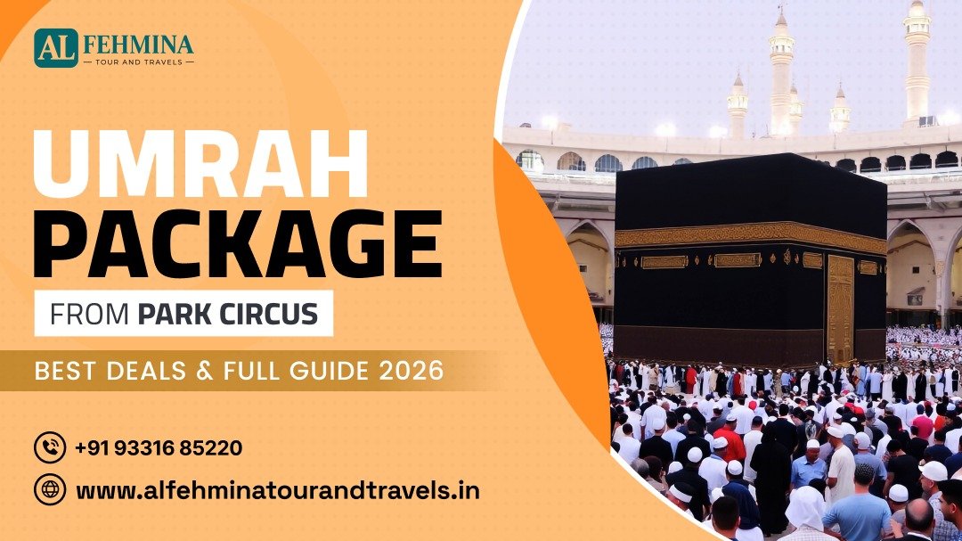 Umrah Package from Park Circus