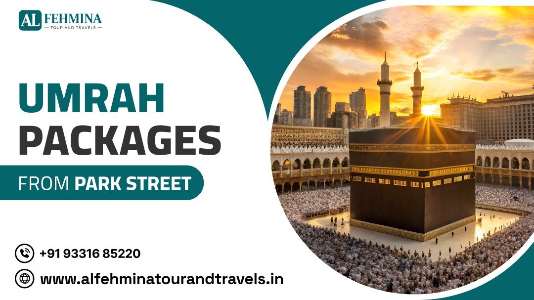 Umrah Package from Park Street Kolkata